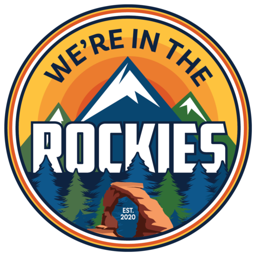 We're in the Rockies