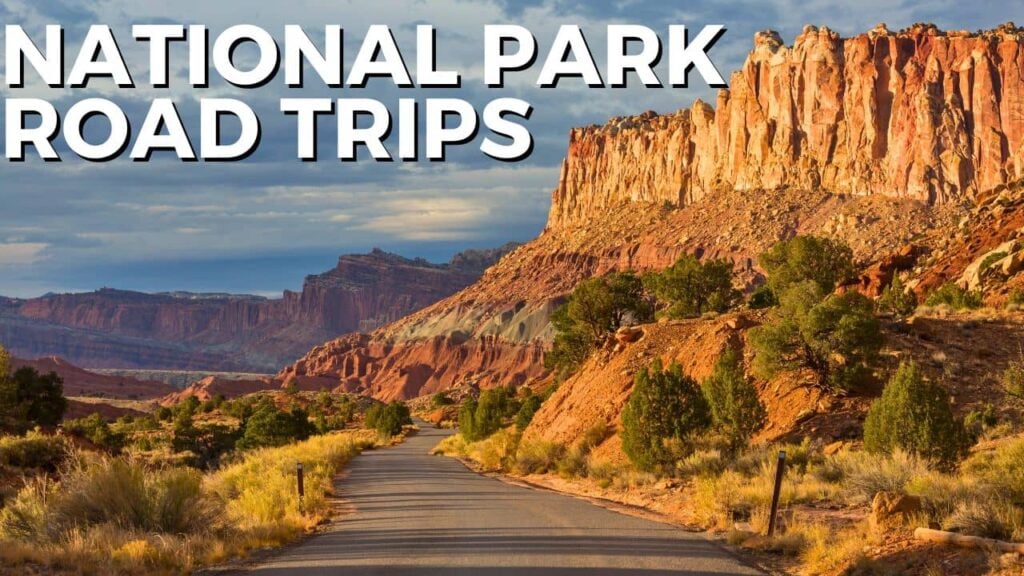 National Park Road Trips thumbnail