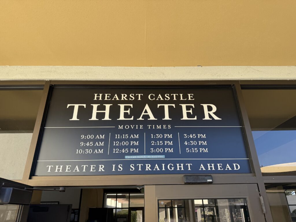 Hearst Castle Theater sign